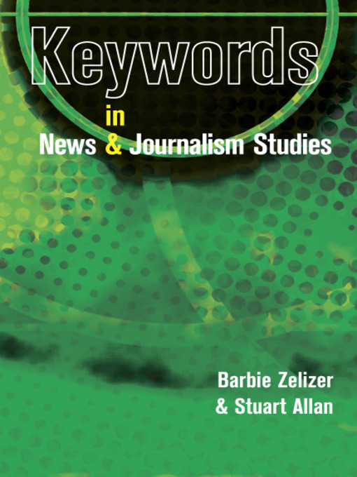 Upplýsingar um Keywords in News and Journalism Studies eftir Barbie Zelizer - Biðlisti